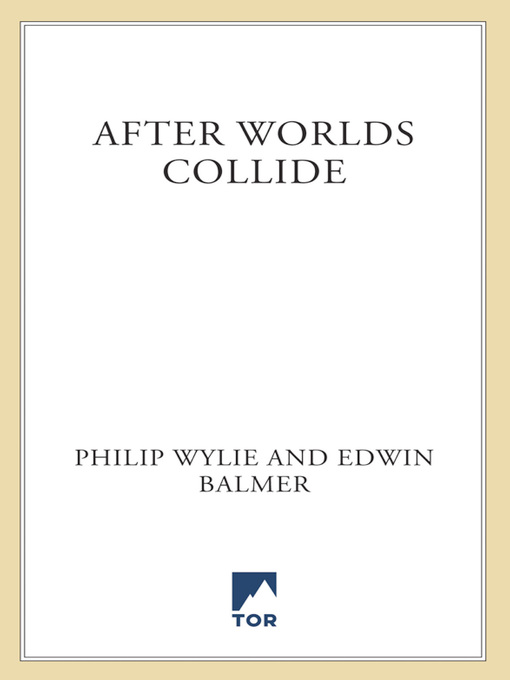 Title details for After Worlds Collide by Philip Wylie - Available